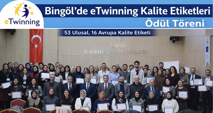Bingöl’de eTwinning Kalite Etiketleri Ödül Töreni