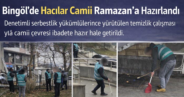 Cezai yükümlüler Hacılar Camisini Ramazan’a hazırladı