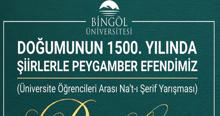 Bingöl Üniversitesi’nden üniversiteliler arası “Şiirlerle Peygamber Efendimiz” yarışması